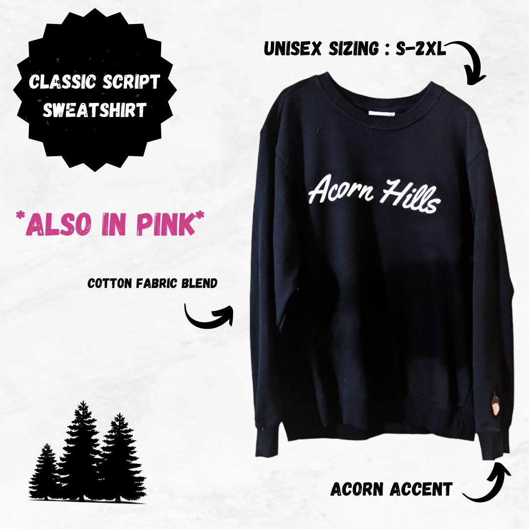 Unisex Classic Script Sweatshirt by Acorn Hills