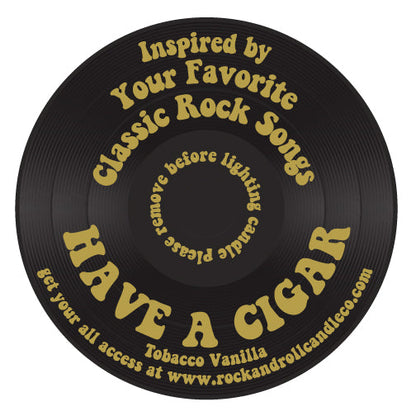 Have A Cigar by Rock & Roll Candle Co.